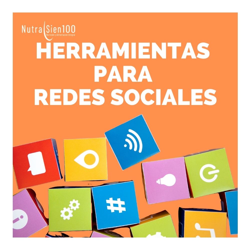 Herramientas De Redes Sociales – Distribuidores NutraSien100